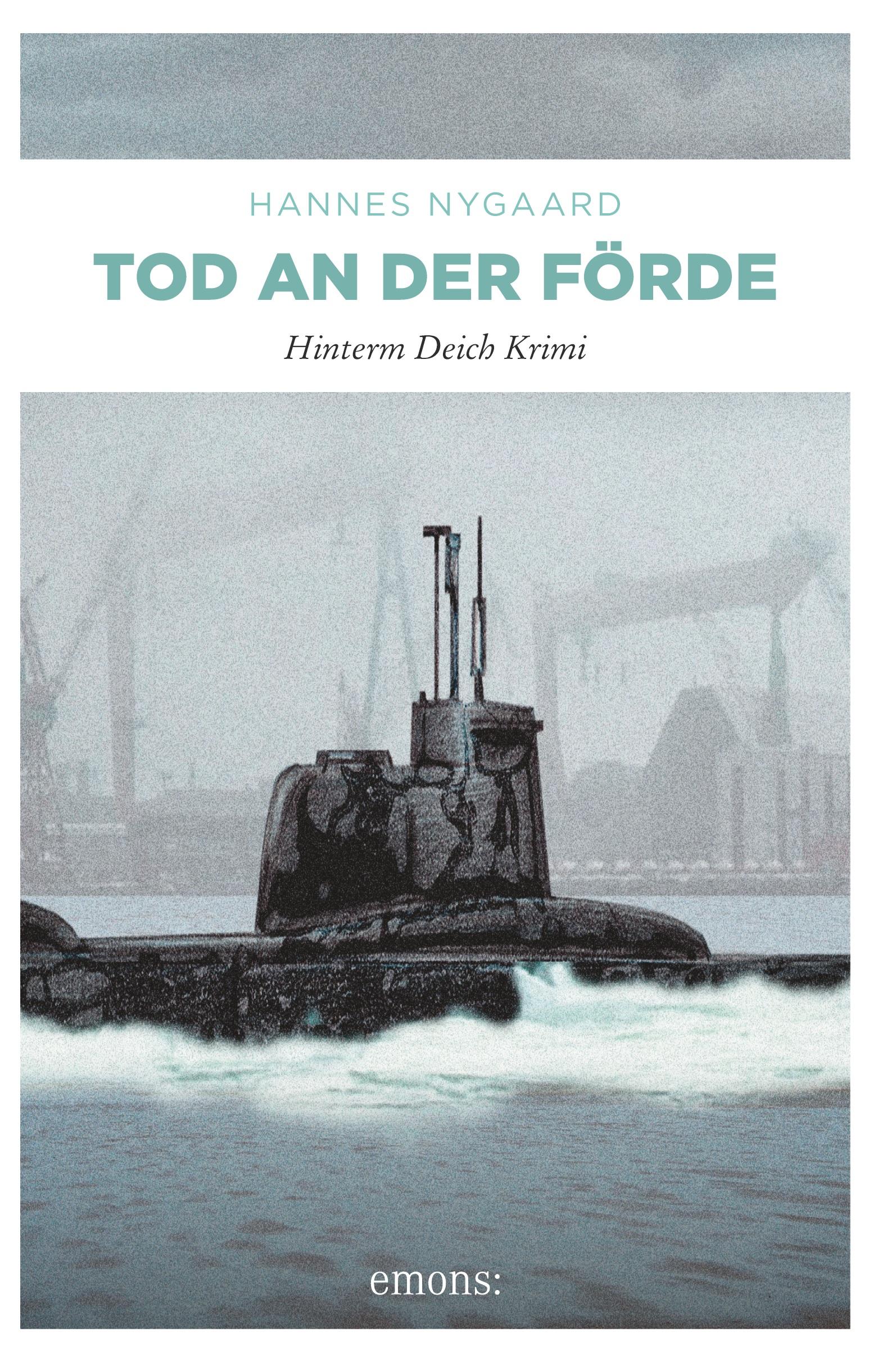 Cover: 9783897054684 | Tod an der Förde | Hinterm Deich Krimi | Hannes Nygaard | Taschenbuch