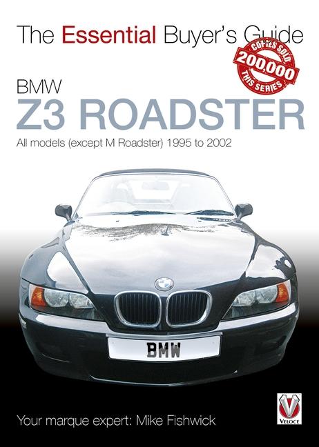 Cover: 9781845842901 | BMW Z3 Roadster | All Models (Except M Roadster) 1995 to 2002 | Buch