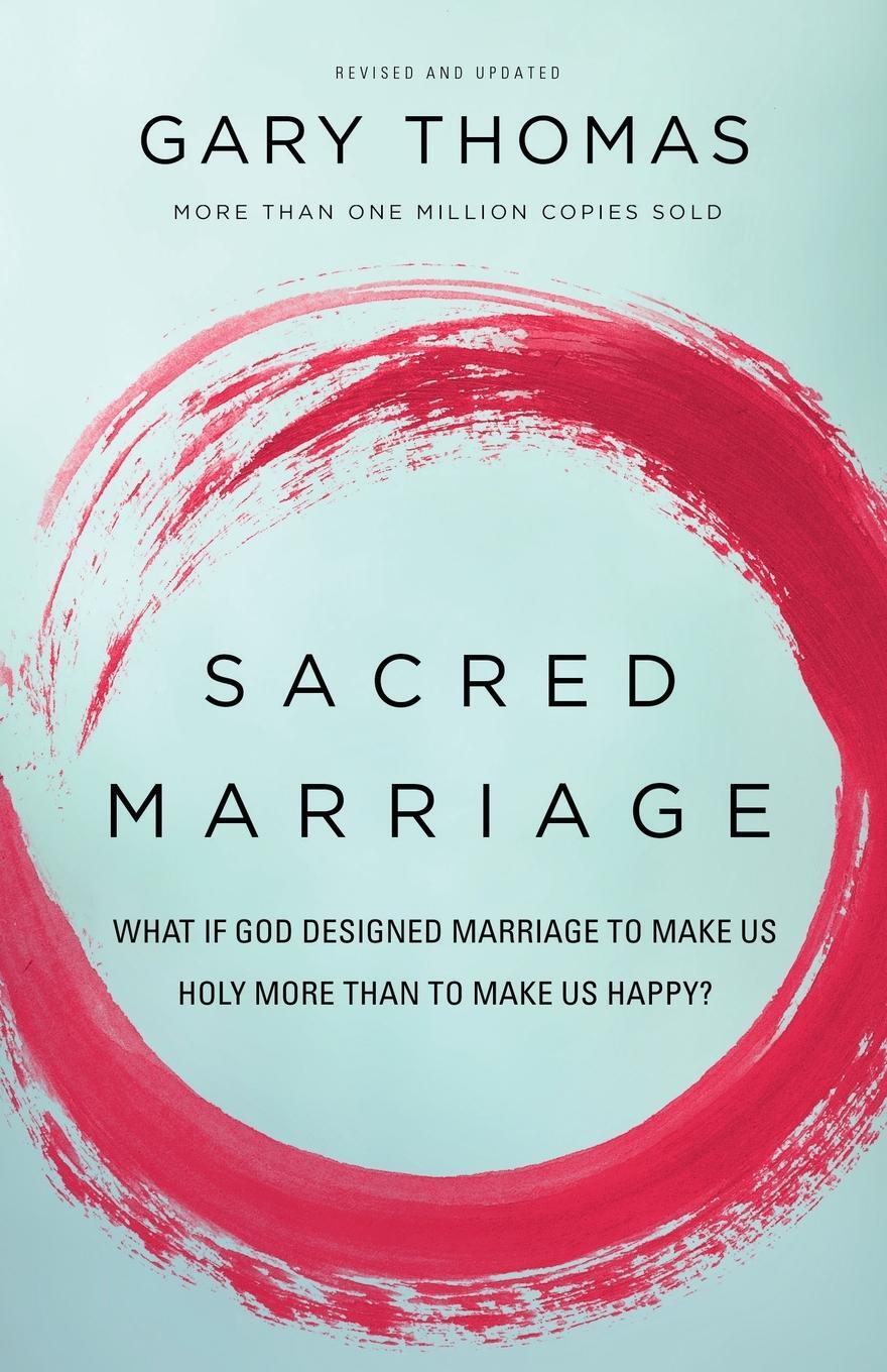 Cover: 9780310337379 | Sacred Marriage | Gary Thomas | Taschenbuch | Englisch | 2015