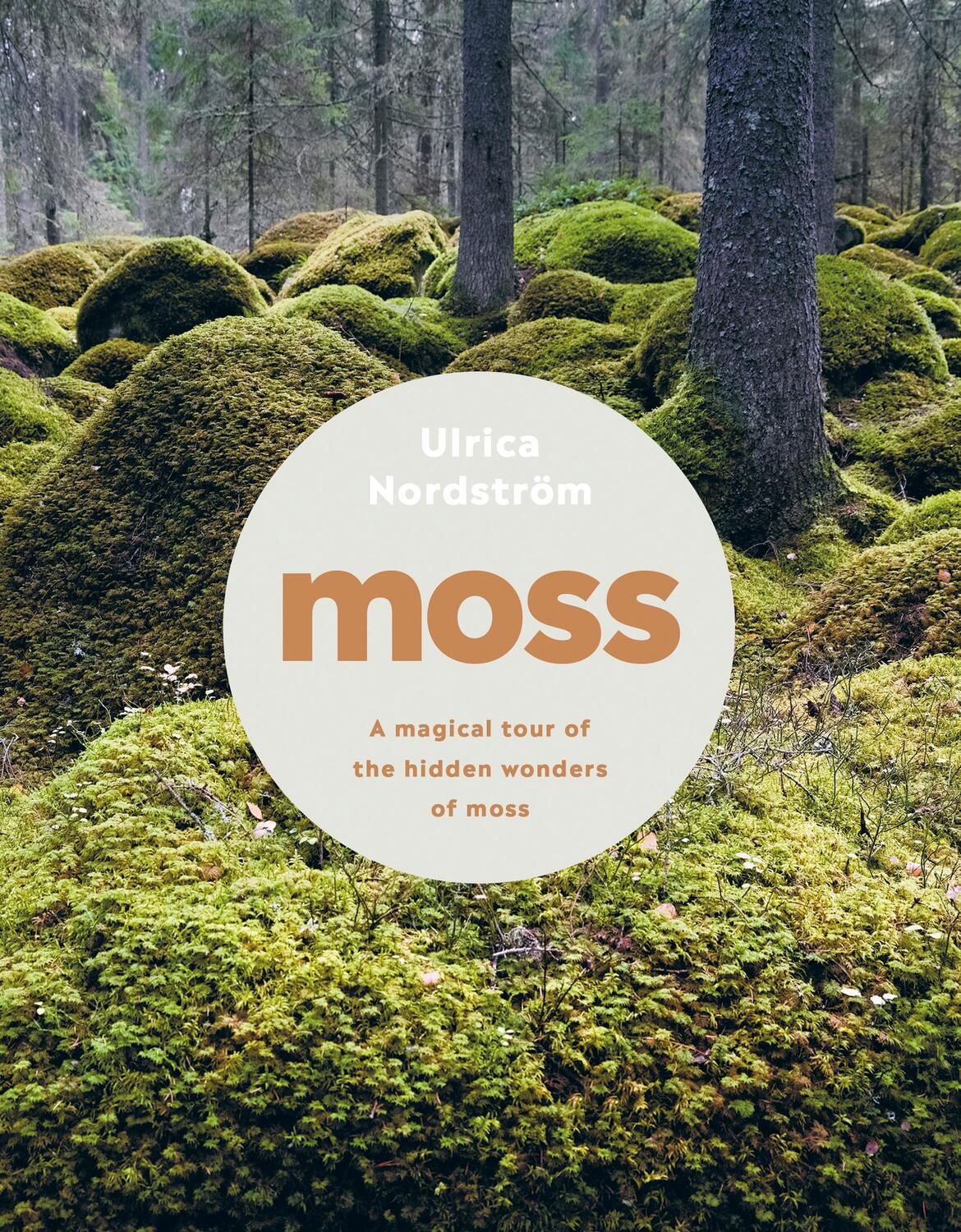 Cover: 9780241374474 | Moss | Ulrica Nordstroem | Buch | Englisch | 2019 | Penguin Books Ltd