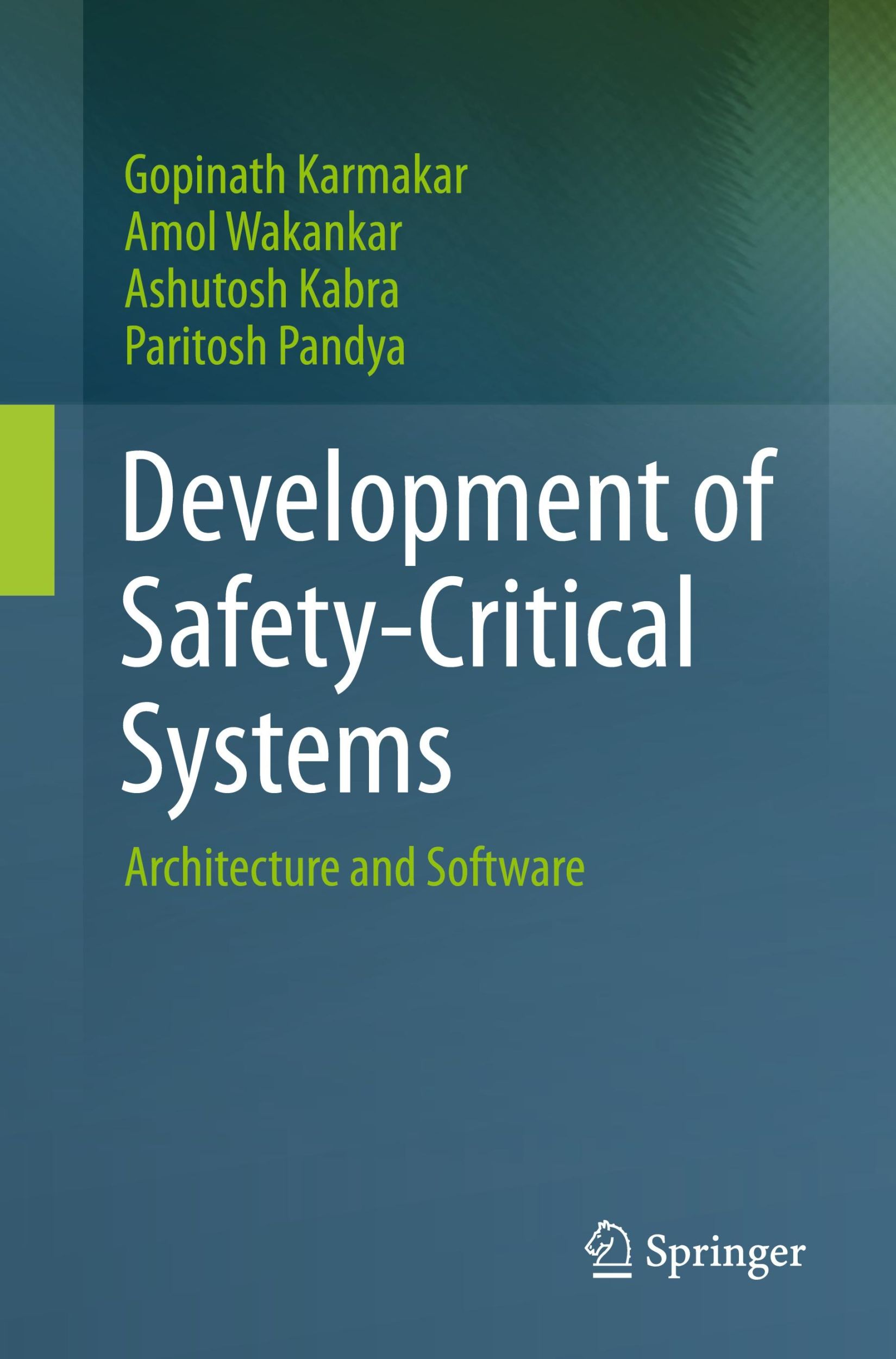 Cover: 9783031279003 | Development of Safety-Critical Systems | Architecture and Software