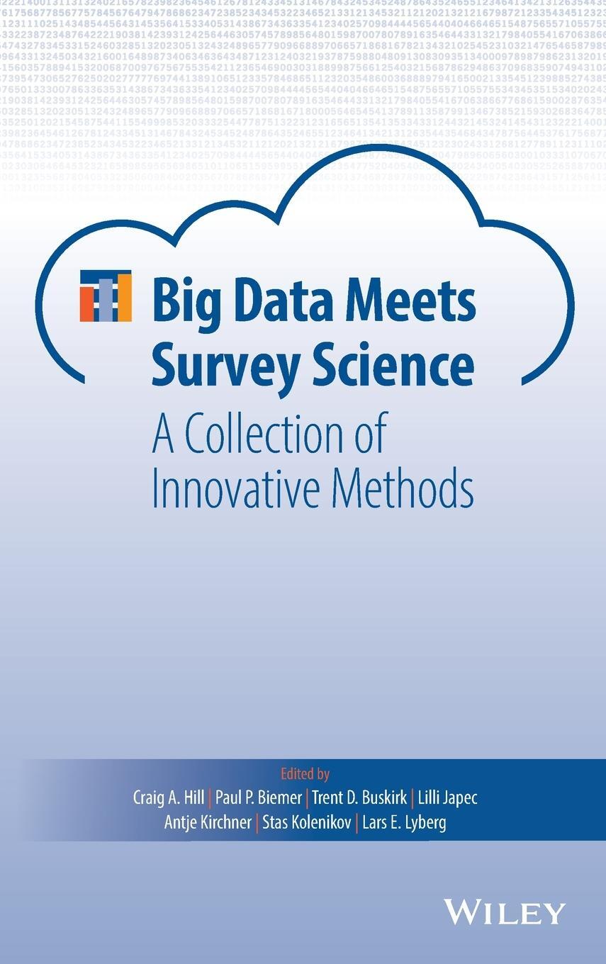 Cover: 9781118976326 | Big Data Meets Survey Science - A Collection ofInnovative Methods