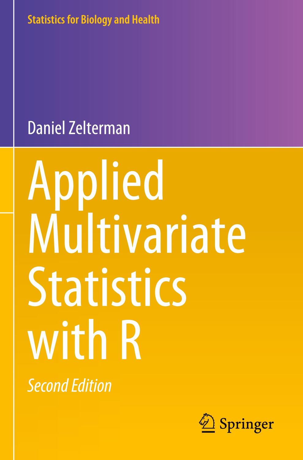Cover: 9783031130076 | Applied Multivariate Statistics with R | Daniel Zelterman | Buch | xix