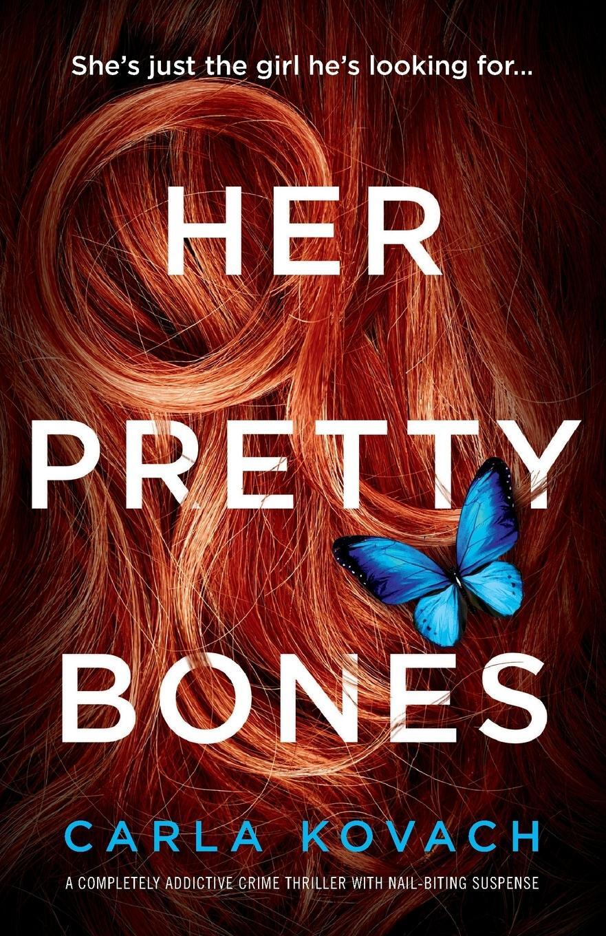Cover: 9781786816672 | Her Pretty Bones | Carla Kovach | Taschenbuch | Detective Gina Harte