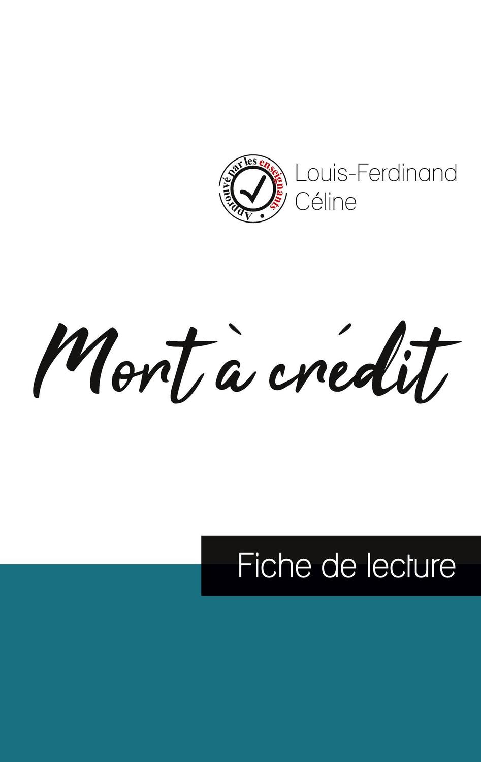 Cover: 9782759310791 | Mort à crédit de Louis-Ferdinand Céline (fiche de lecture et...