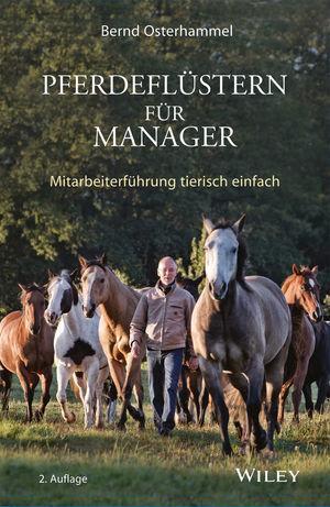 Cover: 9783527508761 | Pferdeflüstern für Manager | Mitarbeiterführung tierisch einfach