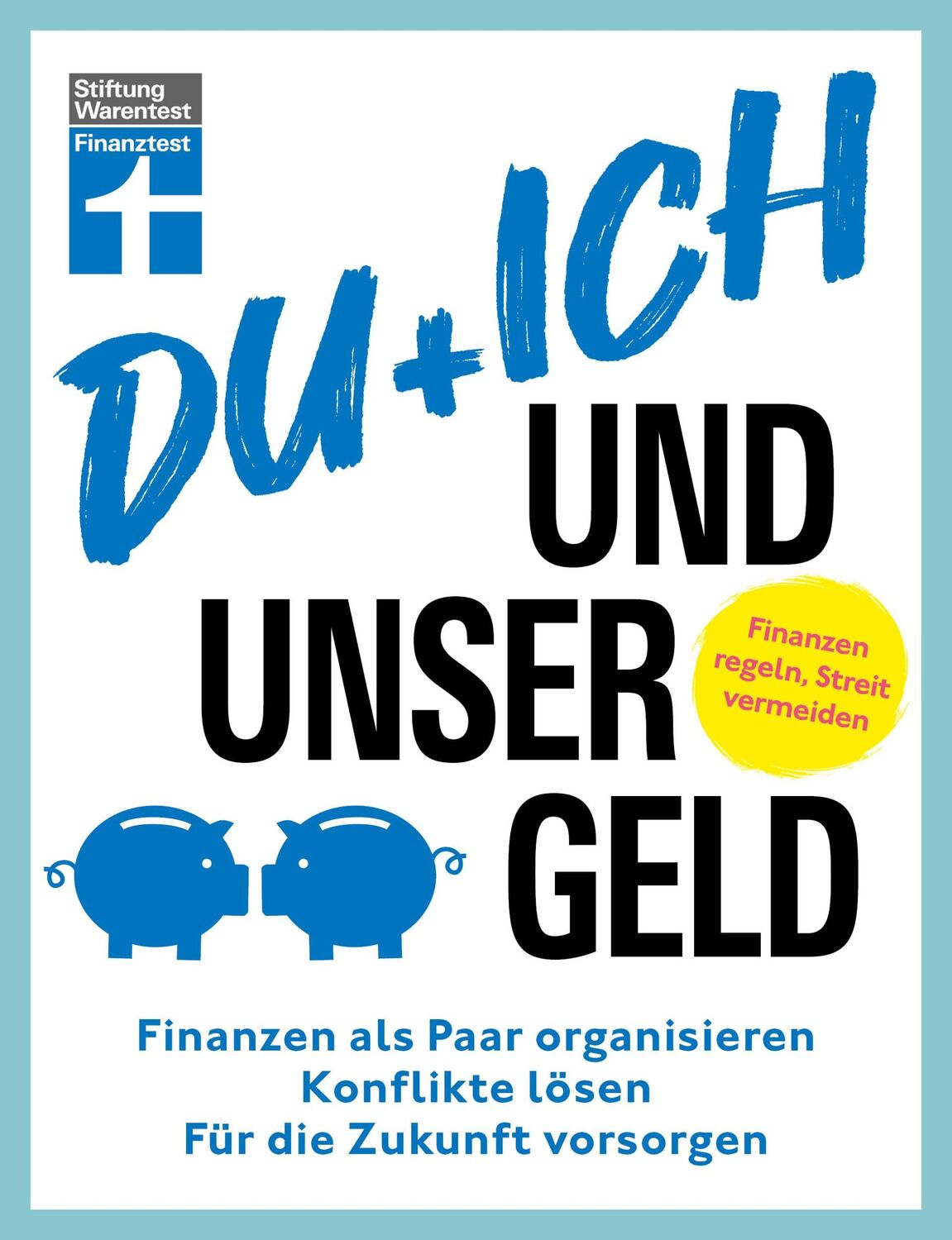 Cover: 9783747108277 | Du + ich und unser Geld | Clemens Schömann-Finck | Taschenbuch | 2024