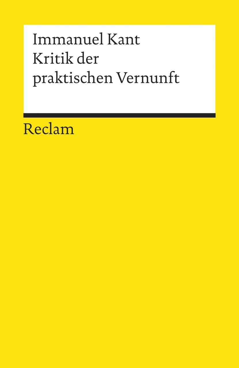 Cover: 9783150011119 | Kritik der praktischen Vernunft | Immanuel Kant | Taschenbuch | 1986