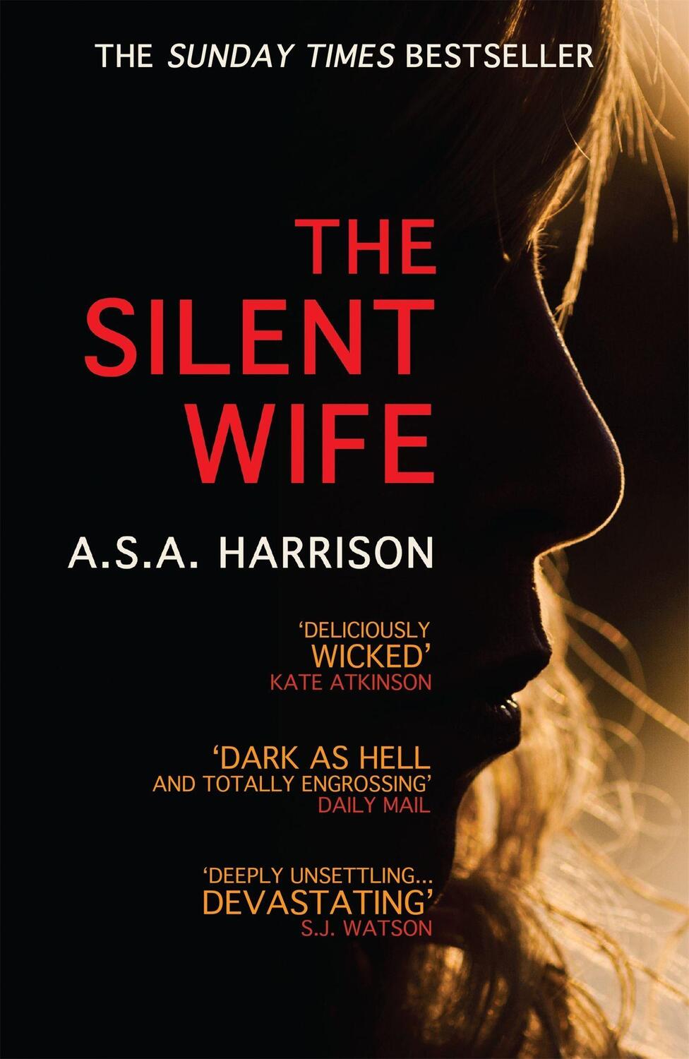Cover: 9780755399864 | The Silent Wife: The gripping bestselling novel of betrayal,...