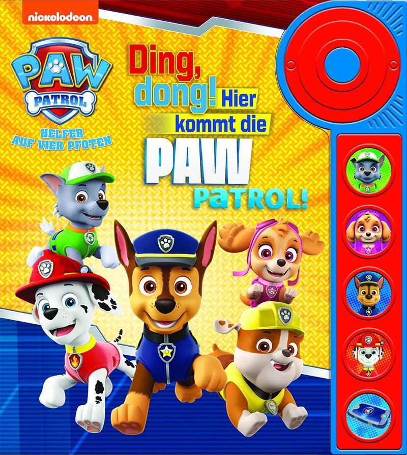 Cover: 9781503747371 | PAW Patrol - Ding, dong! Hier kommt die PAW Patrol - Soundbuch | Buch