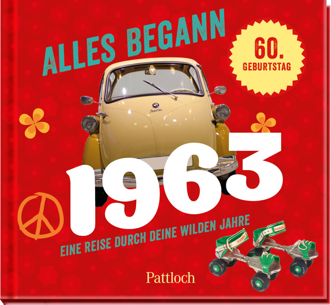 Cover: 9783629006271 | Alles begann 1963 | Pattloch Verlag | Buch | 48 S. | Deutsch | 2022