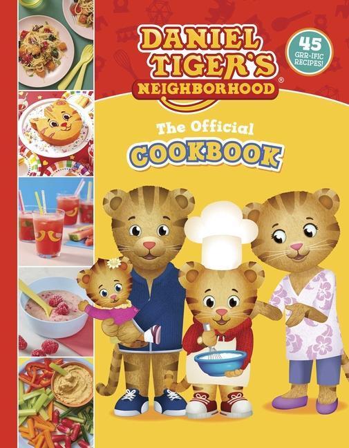 Cover: 9781524876111 | The Official Daniel Tiger Cookbook | 45 Grr-Ific Recipes | Buch | 2022