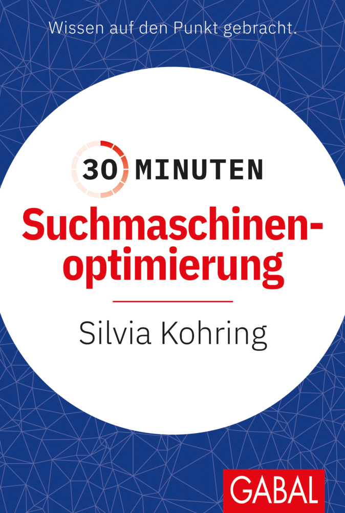 Cover: 9783967391046 | 30 Minuten Suchmaschinenoptimierung | Silvia Kohring | Taschenbuch