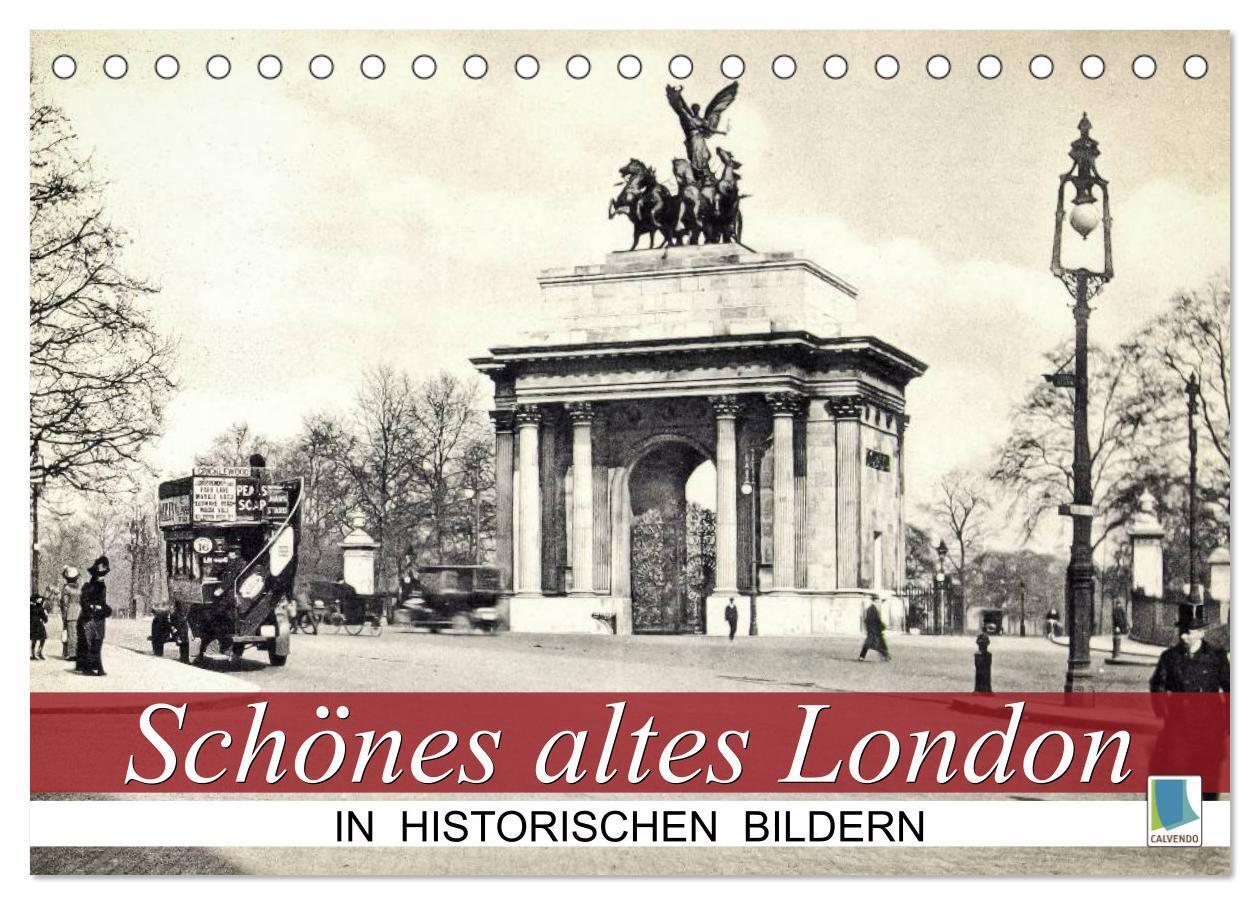 Cover: 9783435653621 | Schönes altes London in historischen Bildern (Tischkalender 2025...