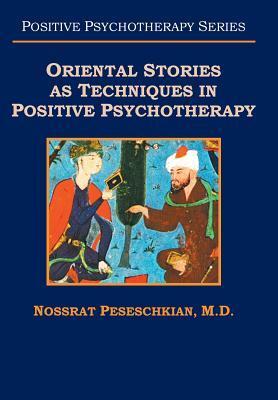 Cover: 9781524660895 | Oriental Stories as Techniques in Positive Psychotherapy | Peseschkian