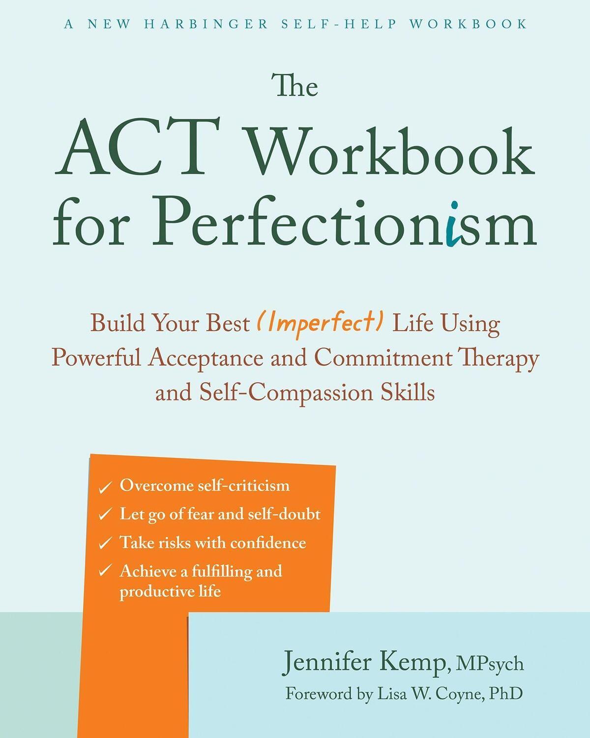 Cover: 9781684038077 | The ACT Workbook for Perfectionism | Jennifer Kemp | Taschenbuch