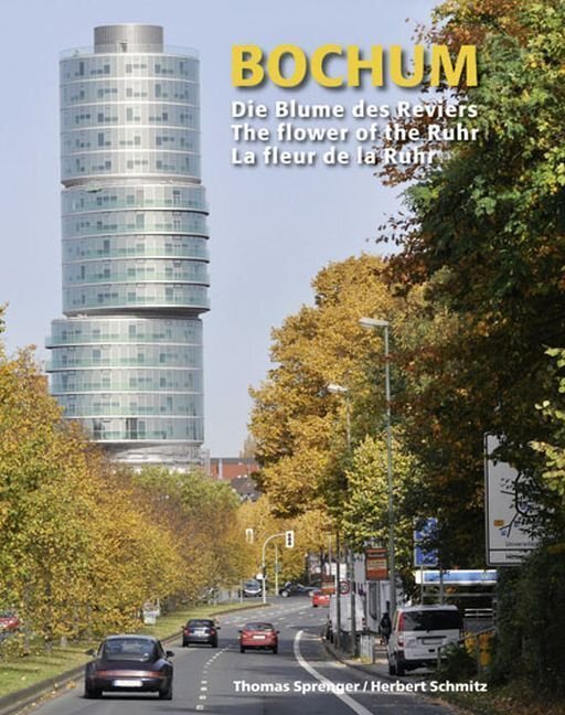 Cover: 9783821506562 | Bochum, Die Blume des Reviers. Bochum, The flower of the Ruhr....