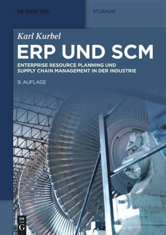 Cover: 9783110701180 | ERP und SCM | Karl Kurbel | Taschenbuch | De Gruyter Studium | XII