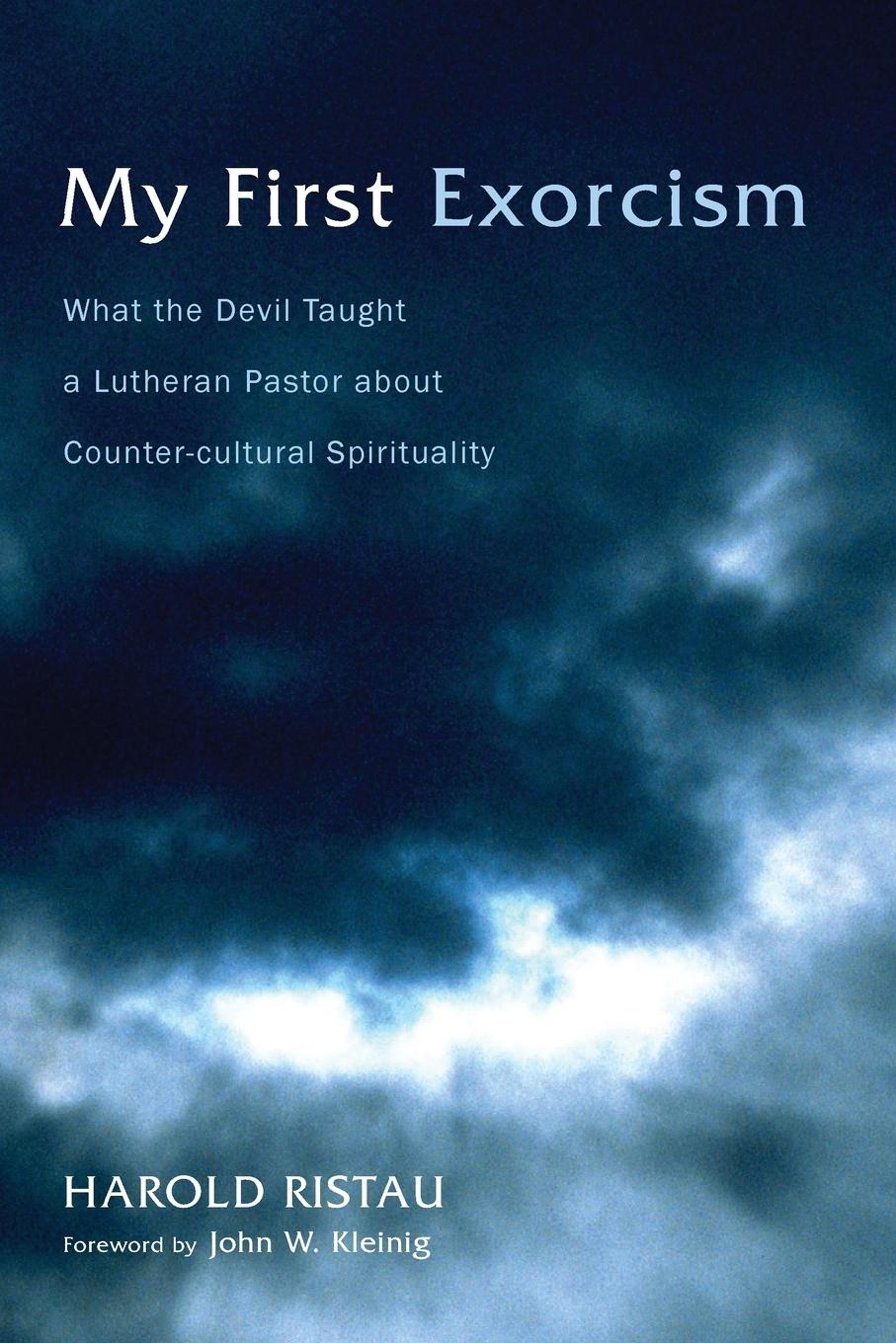 Cover: 9781498225717 | My First Exorcism | Harold Ristau | Taschenbuch | Englisch | 2016