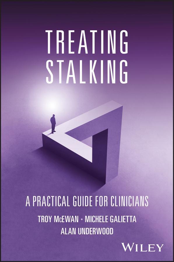 Cover: 9781119856719 | Treating Stalking | A Practical Guide for Clinicians | Taschenbuch