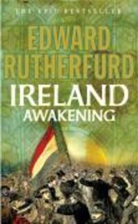 Cover: 9780099476559 | Ireland: Awakening | Edward Rutherfurd | Taschenbuch | Englisch | 2007
