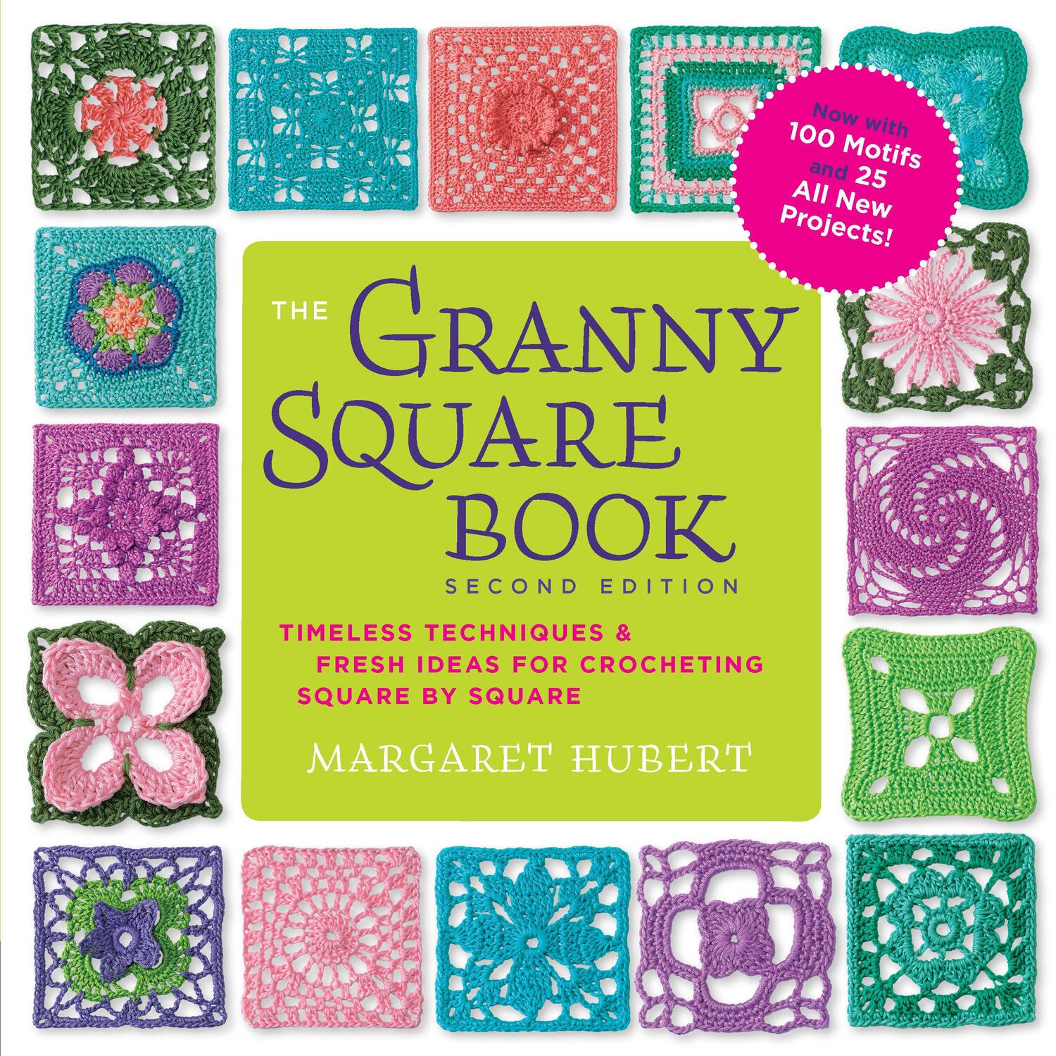 Cover: 9781589239487 | The Granny Square Book, Second Edition | Margaret Hubert | Taschenbuch