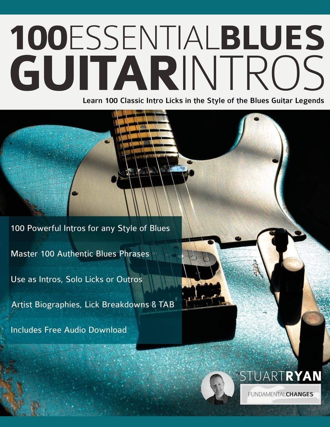 Cover: 9781789332476 | 100 Essential Blues Guitar Intros | Stuart Ryan (u. a.) | Taschenbuch