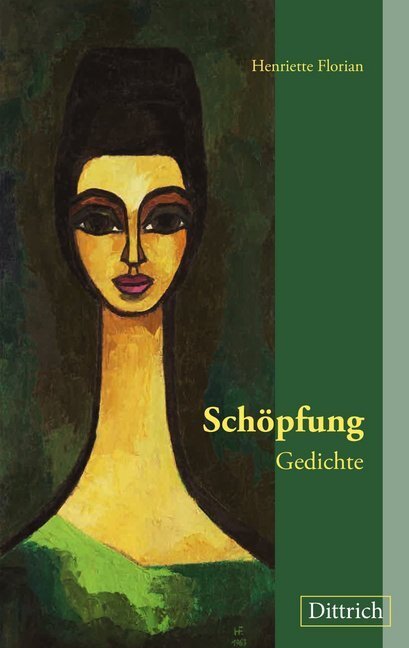 Cover: 9783947373383 | Schöpfung | Gedichte | Henriette Florian | Buch | 72 S. | Deutsch