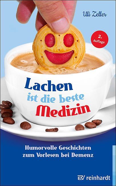 Cover: 9783497029754 | Lachen ist die beste Medizin | Uli Zeller | Taschenbuch | Deutsch