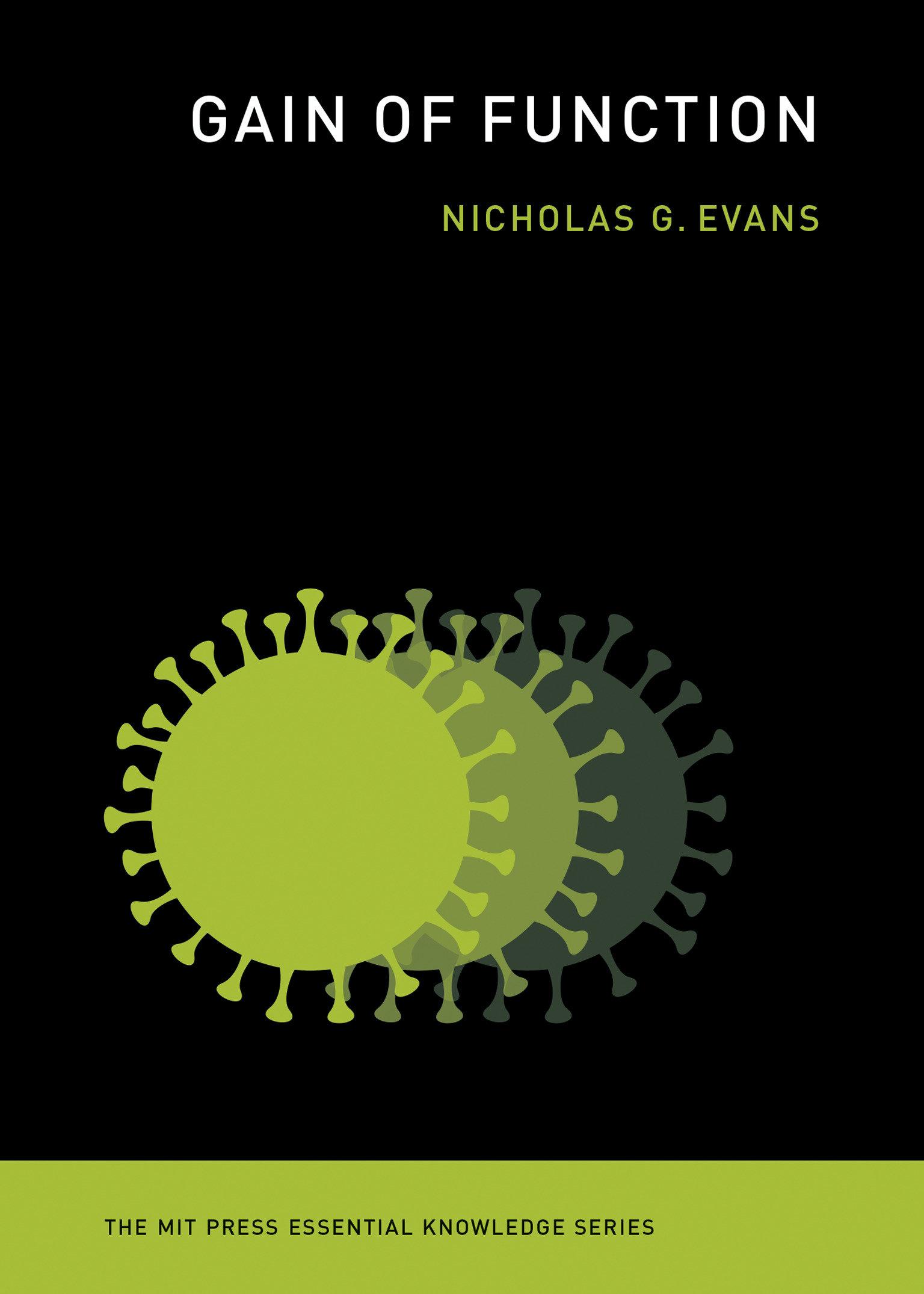 Cover: 9780262551359 | Gain of Function | Nicholas G Evans | Taschenbuch | Englisch | 2025