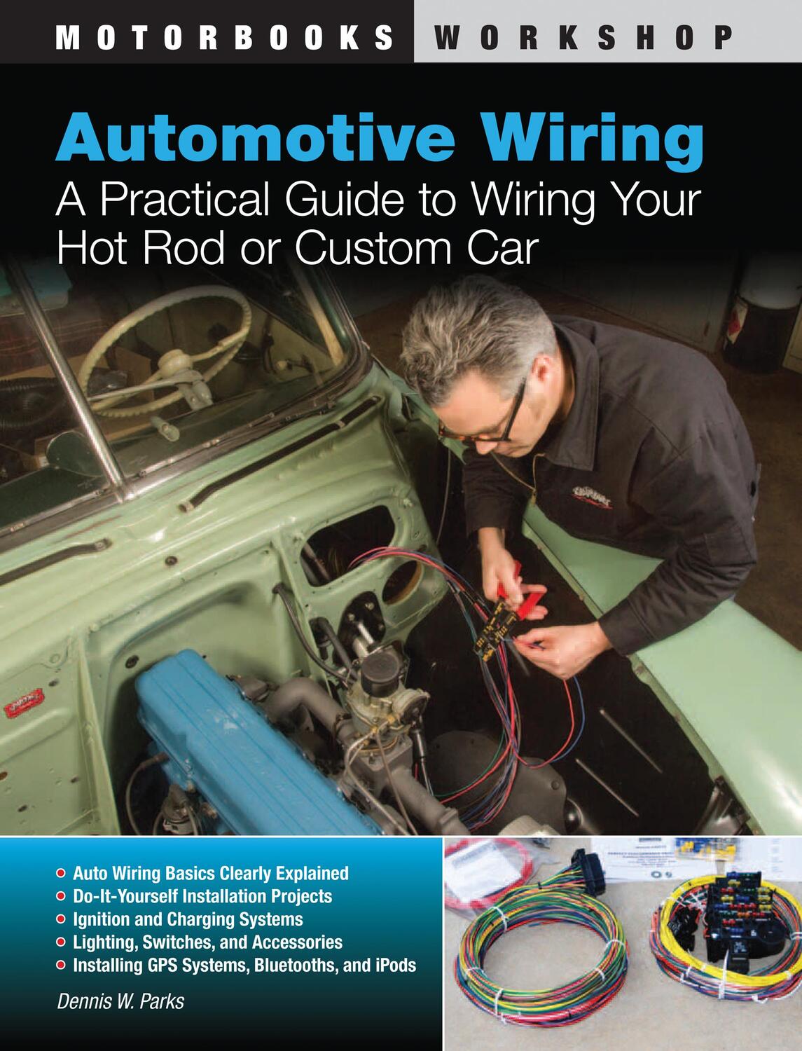 Cover: 9780760339923 | Automotive Wiring | Dennis W. Parks | Taschenbuch | Englisch | 2011