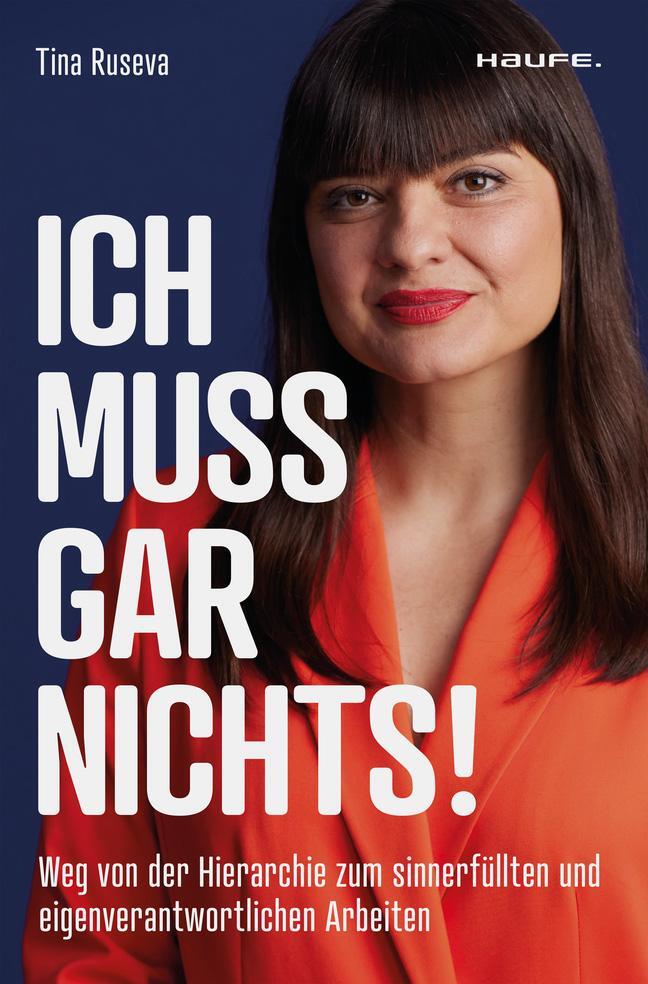 Cover: 9783689510121 | Ich muss gar nichts! | Tina Ruseva | Taschenbuch | 256 S. | Deutsch