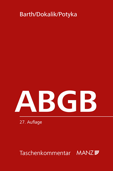 Cover: 9783214080983 | Das Allgemeine bürgerliche Gesetzbuch ABGB | Peter Barth (u. a.)