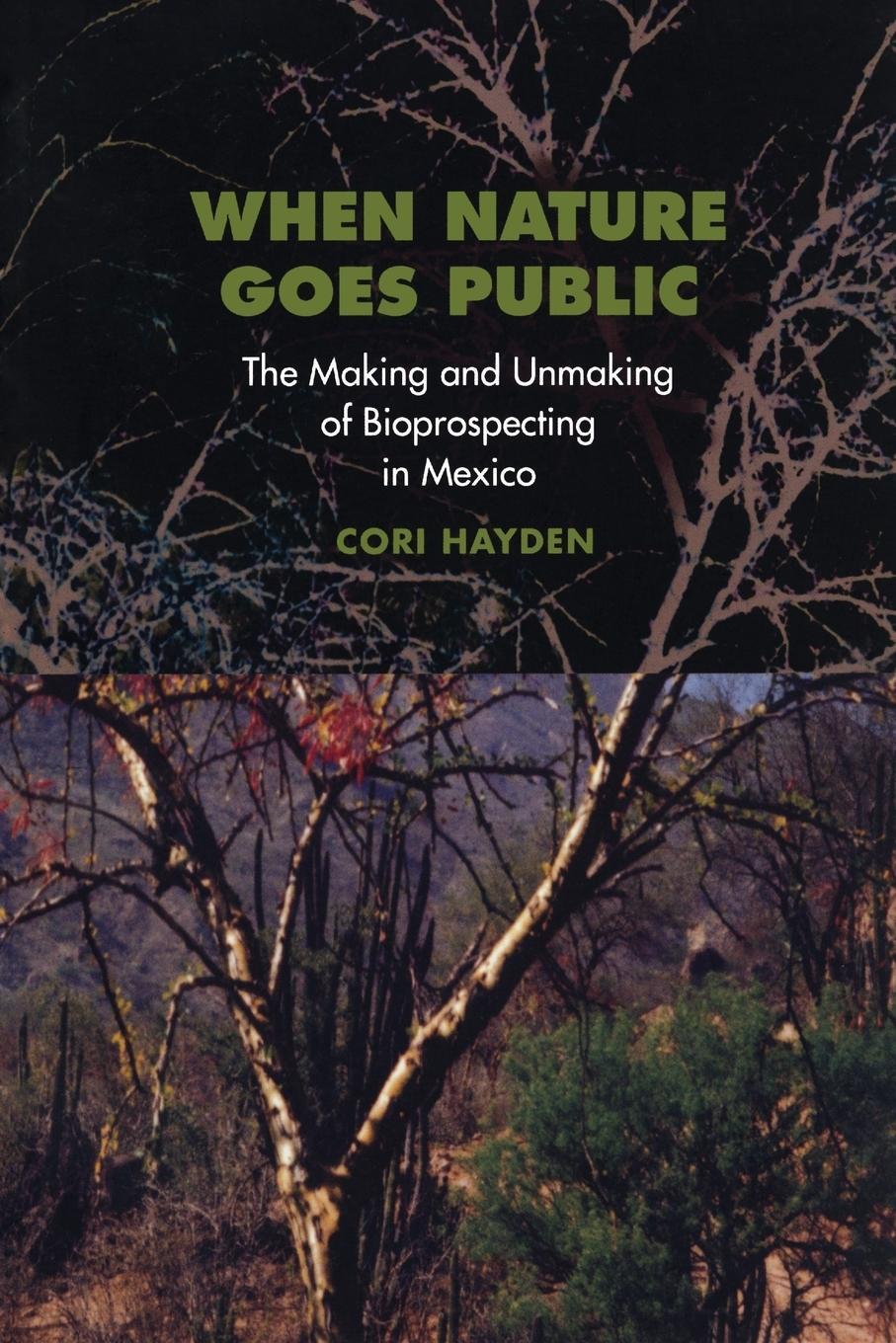 Cover: 9780691095578 | When Nature Goes Public | Cori Hayden | Taschenbuch | Paperback | 2003