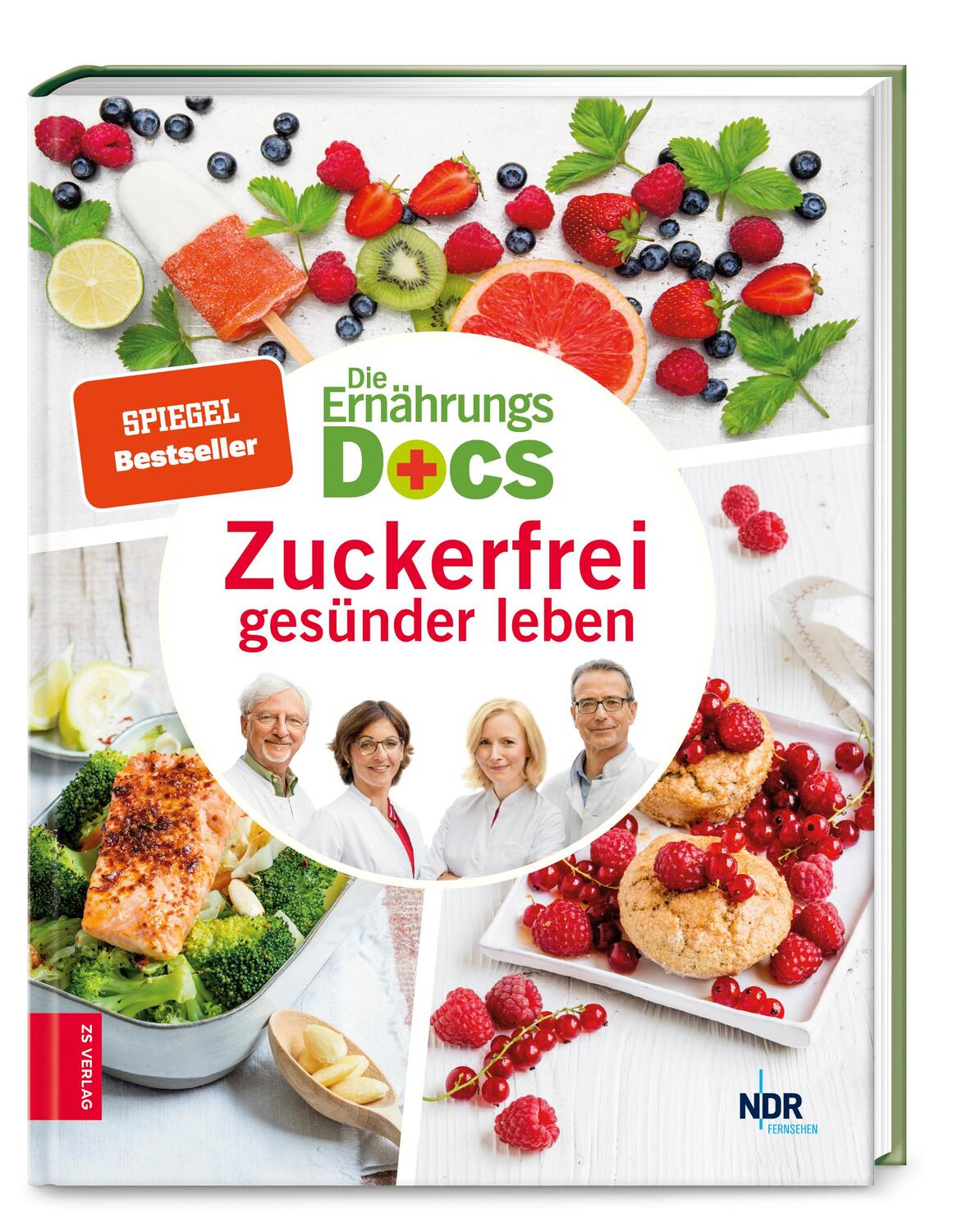 Cover: 9783965840034 | Die Ernährungs-Docs - Zuckerfrei gesünder leben | Riedl (u. a.) | Buch