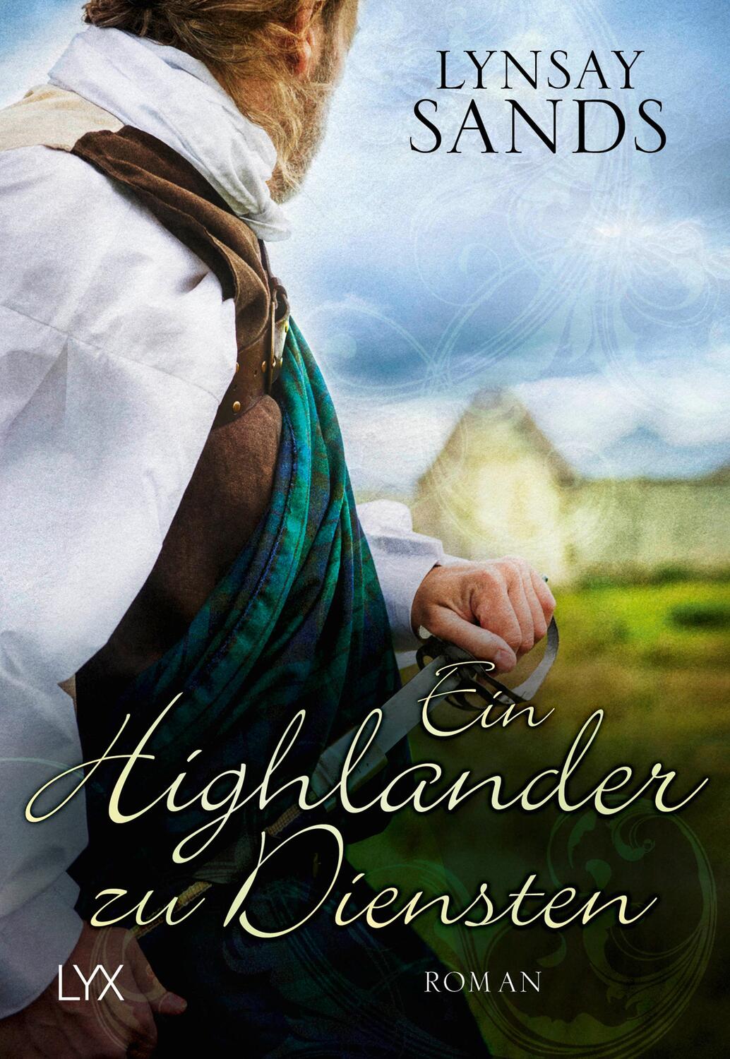 Cover: 9783736308213 | Ein Highlander zu Diensten | Lynsay Sands | Taschenbuch | Highlander