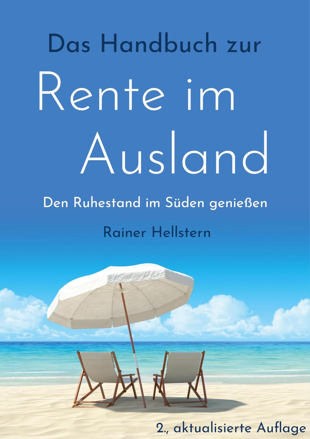 Cover: 9783755768470 | Das Handbuch zur Rente im Ausland | Den Ruhestand im Süden genießen
