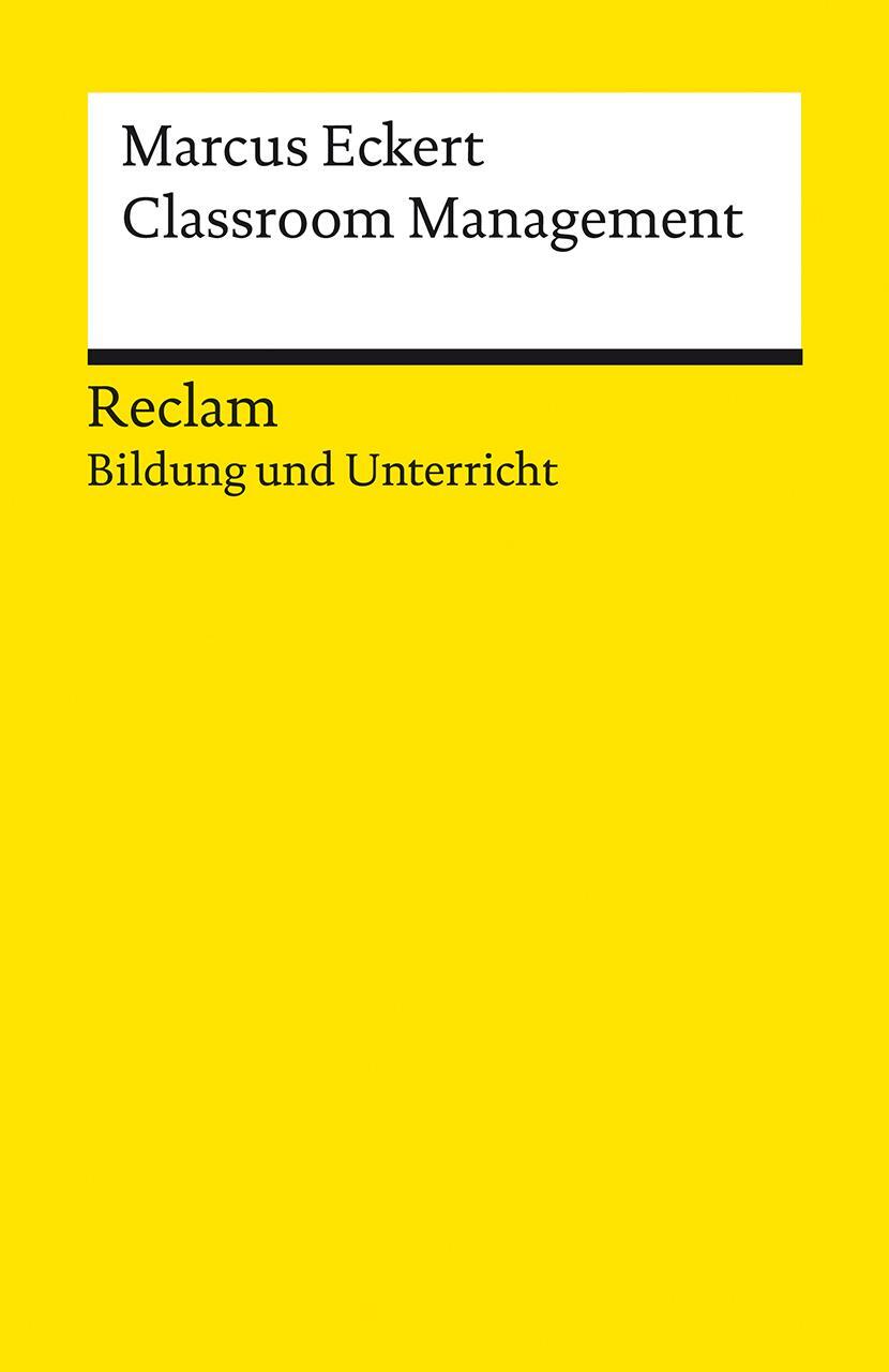 Cover: 9783150142417 | Classroom Management | Marcus Eckert | Taschenbuch | Broschiert | 2022
