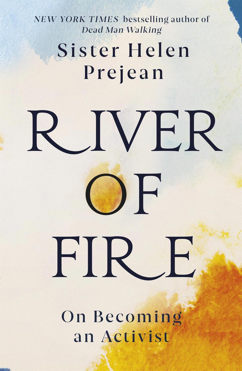 Cover: 9781529368338 | River of Fire | My Spiritual Journey | Helen Prejean | Taschenbuch