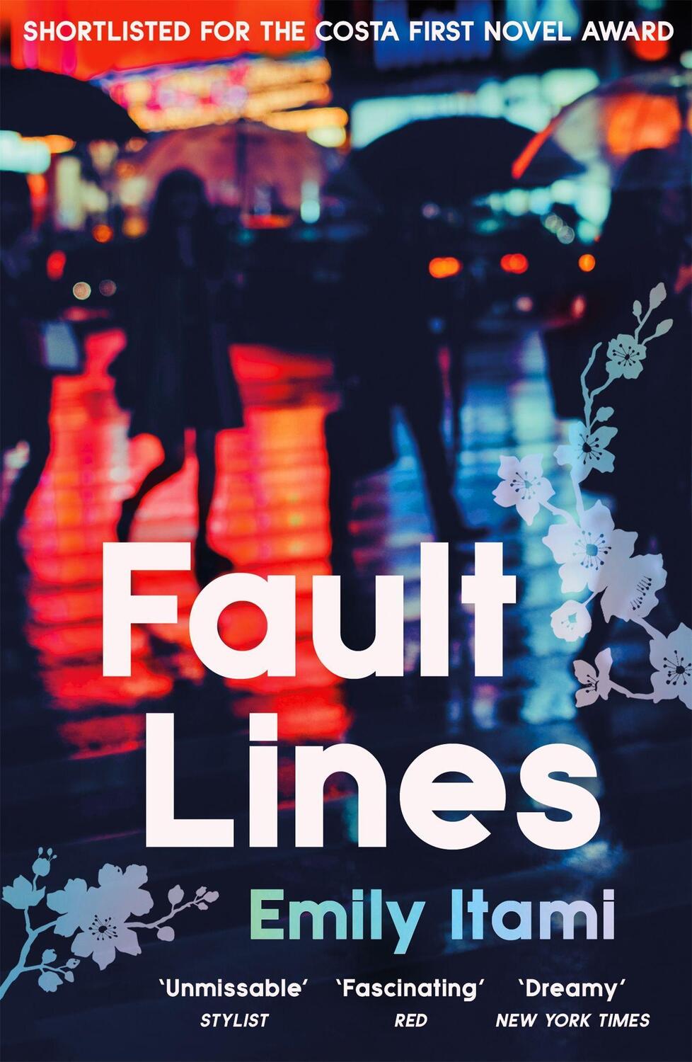 Cover: 9781474620260 | Fault Lines | Shortlisted for the 2021 Costa First Novel Award | Itami