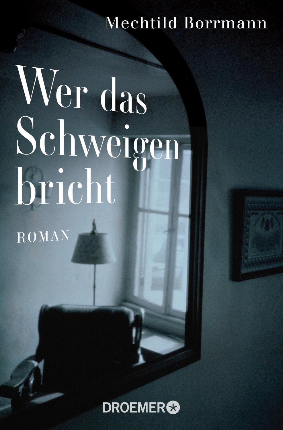 Cover: 9783426304181 | Wer das Schweigen bricht | Mechtild Borrmann | Taschenbuch | Deutsch
