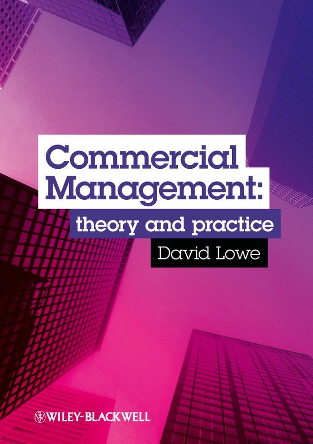 Cover: 9781405124683 | Commercial Management | Theory and Practice | David Lowe | Taschenbuch