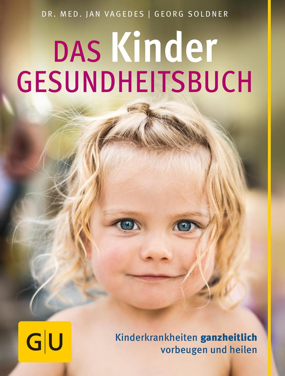 Cover: 9783833836190 | Das Kinder Gesundheitsbuch, | Georg Soldner (u. a.) | Buch | 416 S.
