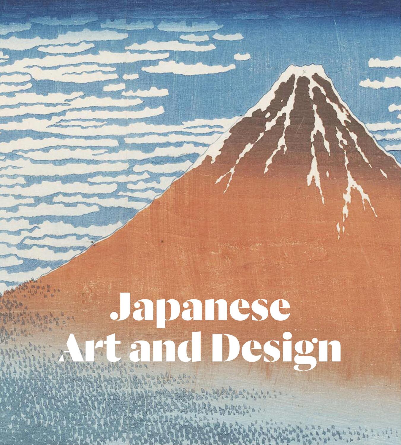 Cover: 9781851778553 | Japanese Art and Design | Buch | Gebunden | Englisch | 2015