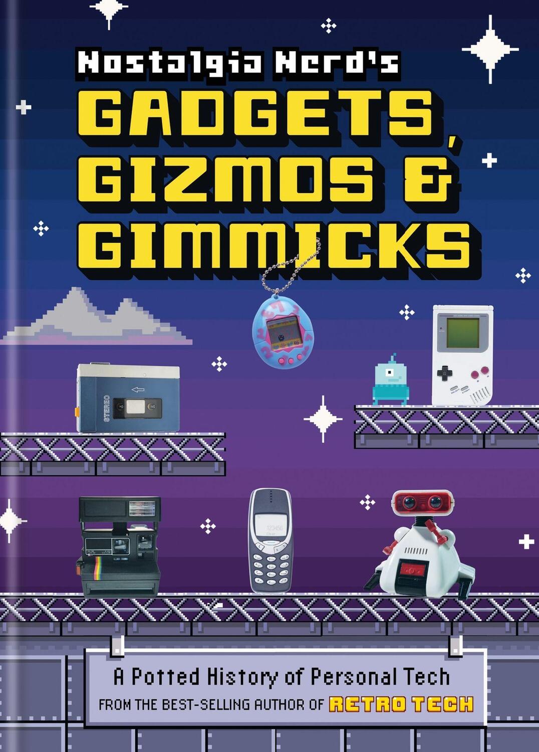 Cover: 9781781578582 | Nostalgia Nerd's Gadgets, Gizmos & Gimmicks | Peter Leigh | Buch
