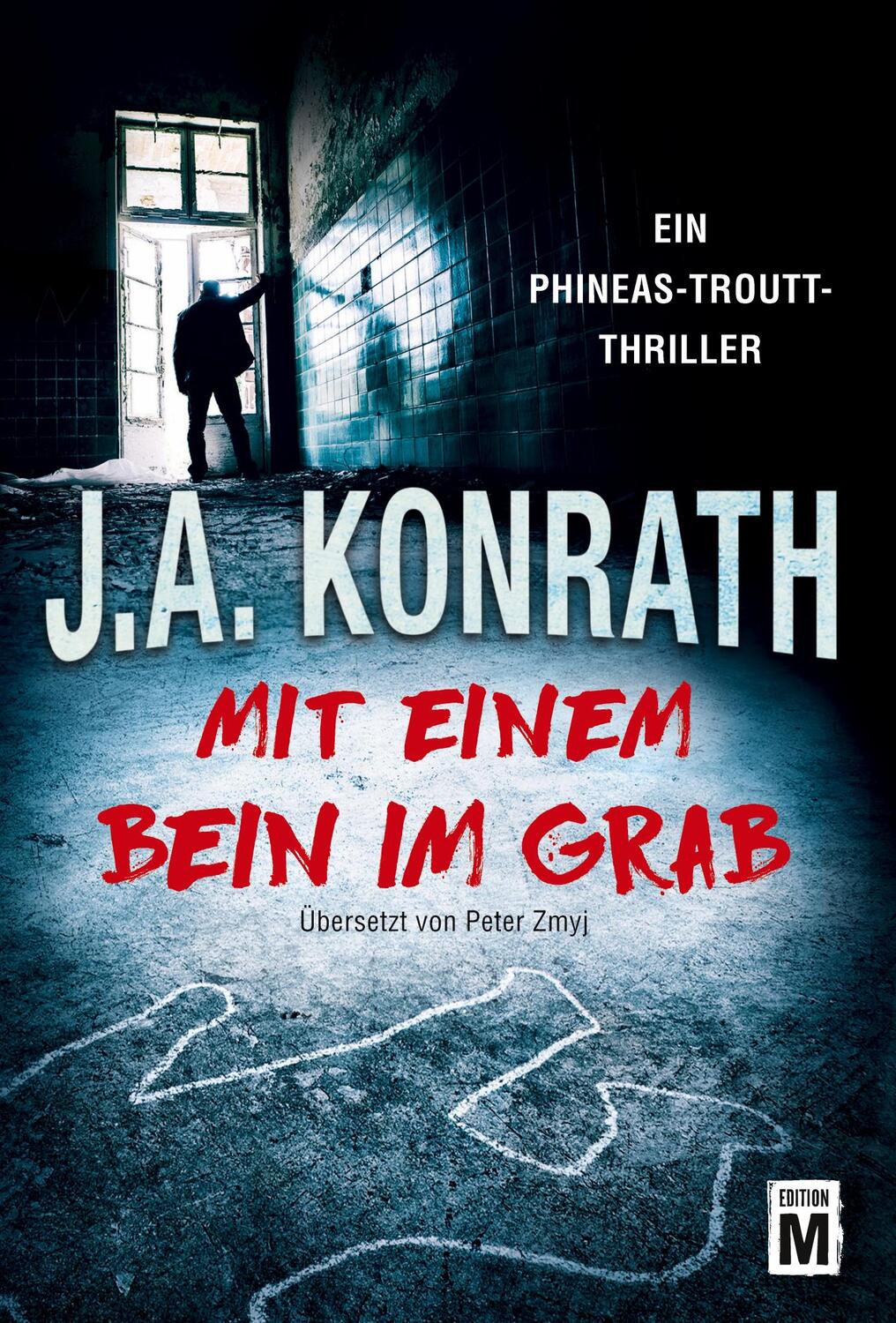 Cover: 9781503901544 | Mit einem Bein im Grab | J. A. Konrath | Taschenbuch | Paperback