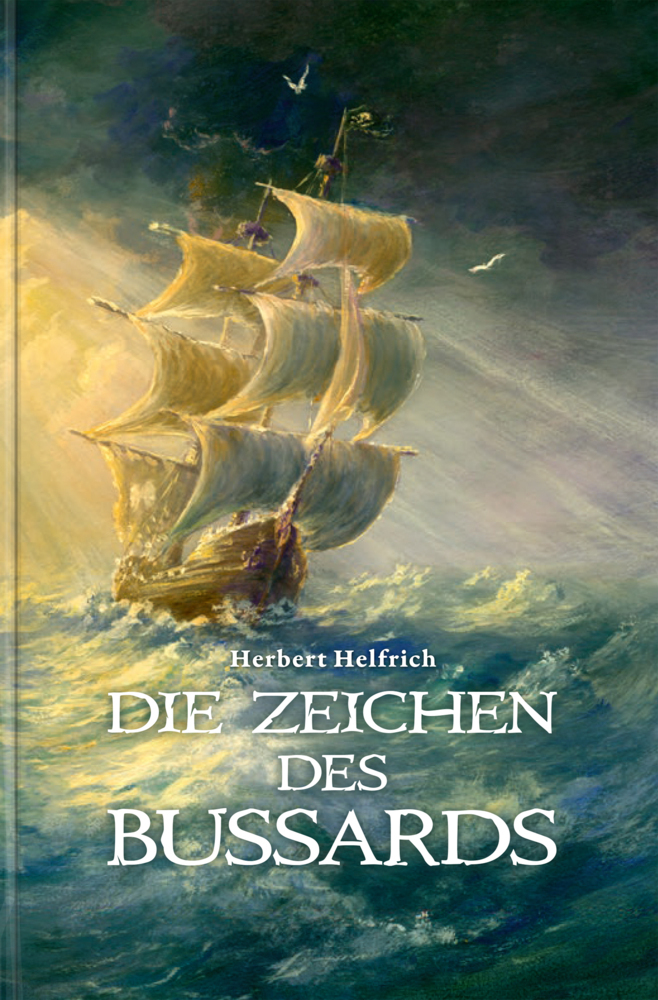 Cover: 9783903147294 | Die Zeichen des Bussards | Herbert Helfrich | Taschenbuch | 2022