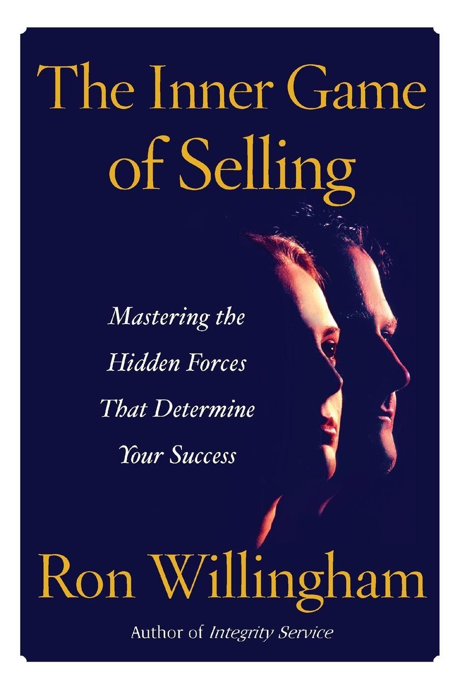 Cover: 9781451691344 | INNER GAME OF SELLING THE | Willingham | Taschenbuch | Paperback