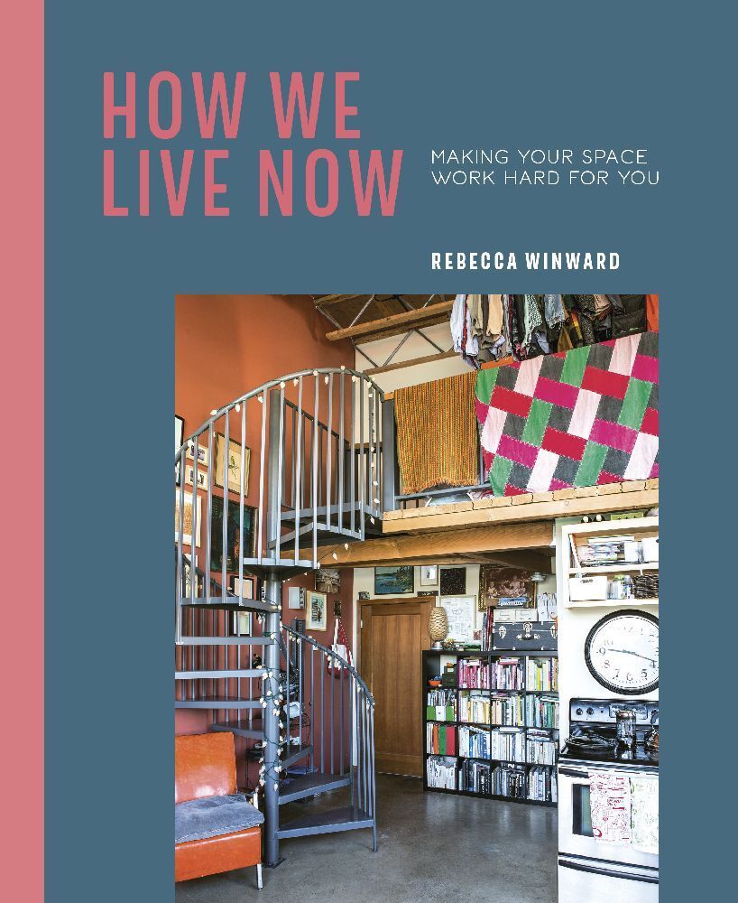 Cover: 9781788791830 | How We Live Now | Making your space work hard for you | Winward | Buch