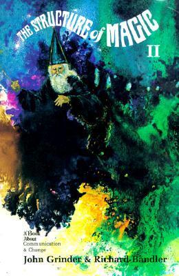 Cover: 9780831400491 | Structure of Magic: Volume 2 | Richard Bandler (u. a.) | Taschenbuch